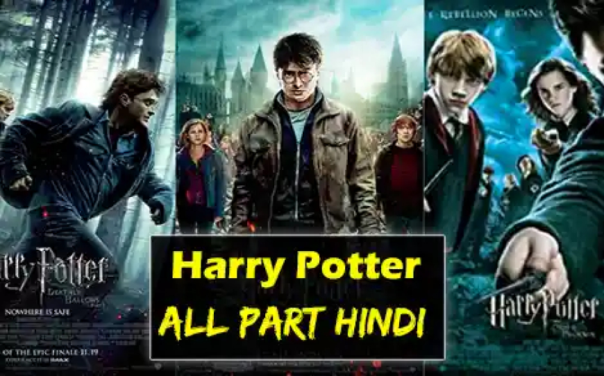 Harry Potter All Part Hindi me WhatsApp Link